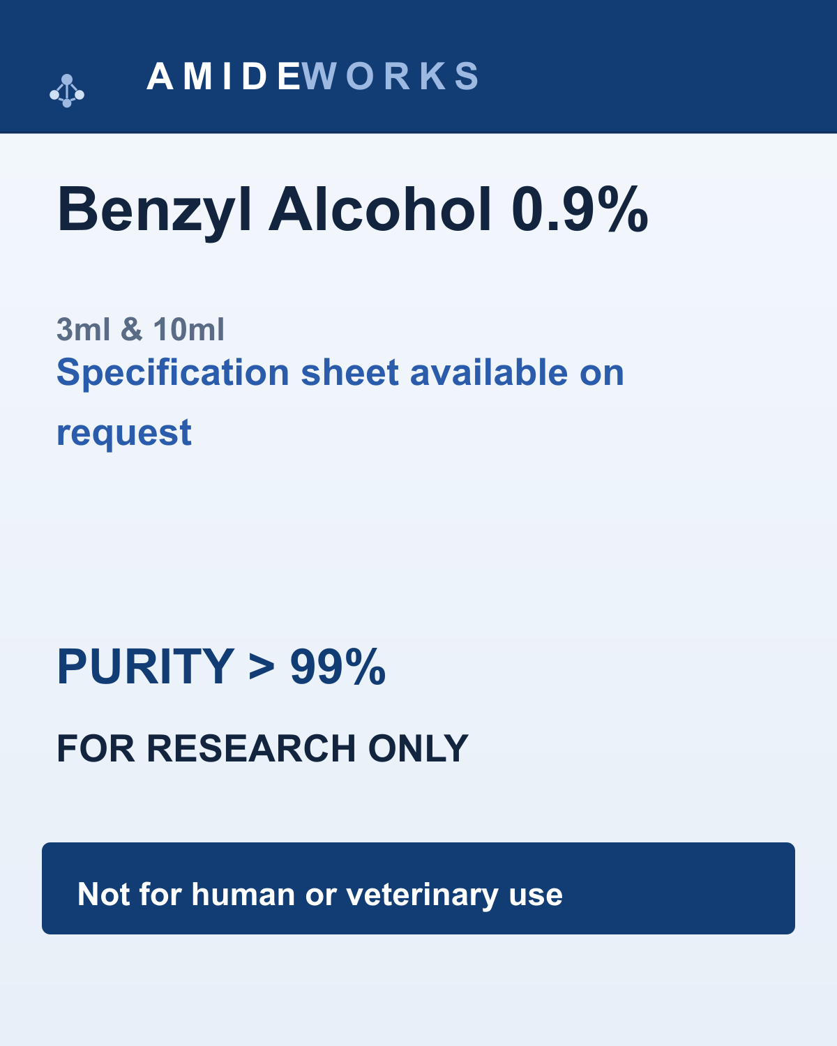Benzyl Alcohol 0.9% (3ml & 10ml) — product label, purity above 99%, research use only