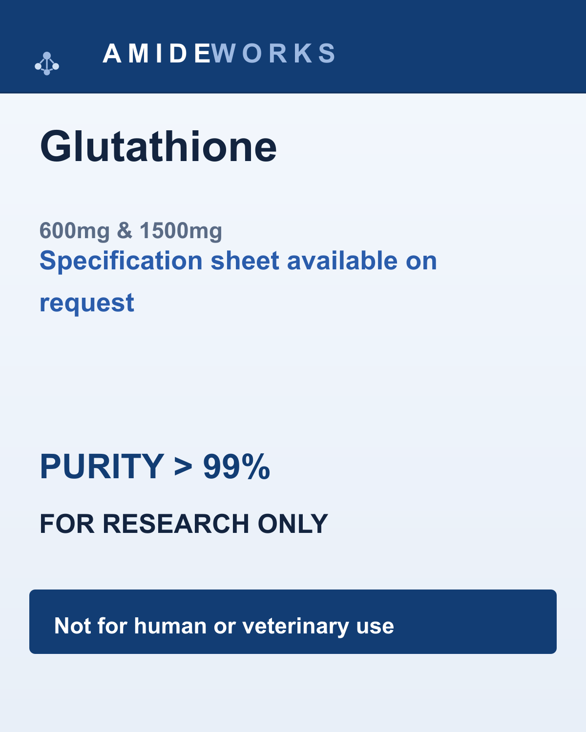 Glutathione (600mg & 1500mg) — product label, purity above 99%, research use only