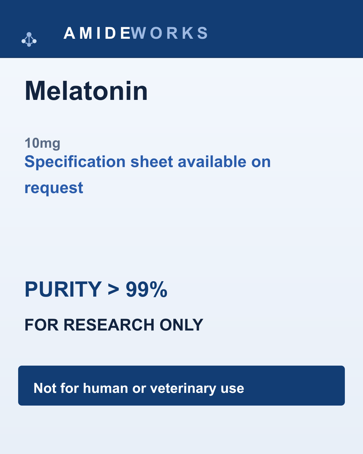 Melatonin (10mg) — product label, purity above 99%, research use only