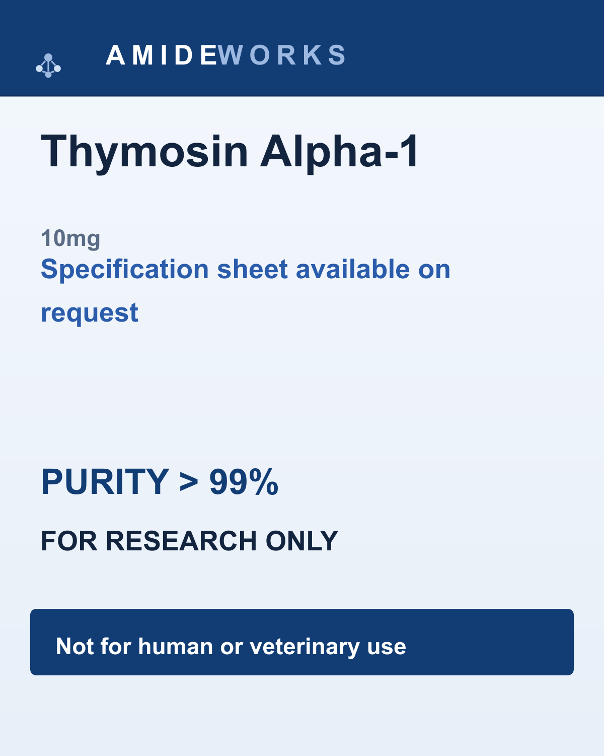 Thymosin Alpha-1 (10mg) — product label, purity above 99%, research use only